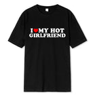 I Love My Hot Girlfriend Boyfriend High Quality Tshirt Manga Comic Summer Men T Shirt Graphic Unisex Clothing